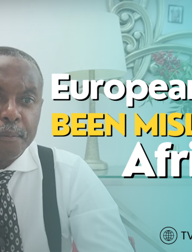 Europeans have been Misleading Africans.